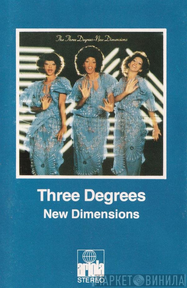 The Three Degrees  - New Dimensions