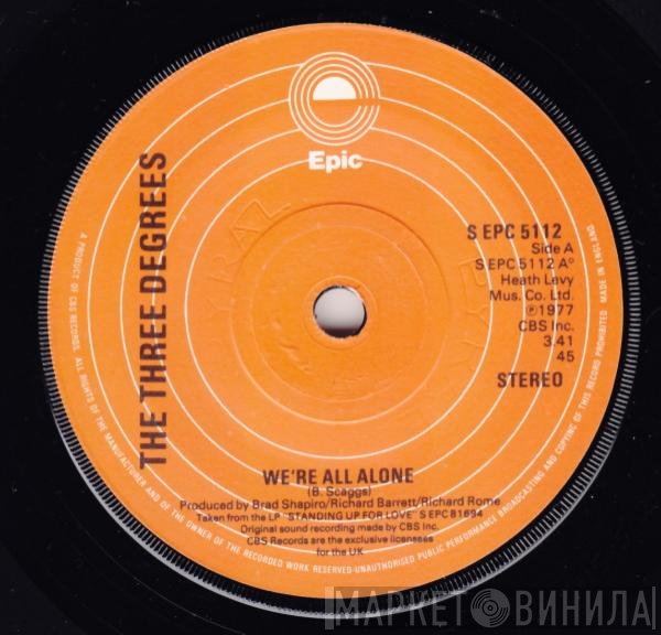 The Three Degrees  - We're All Alone