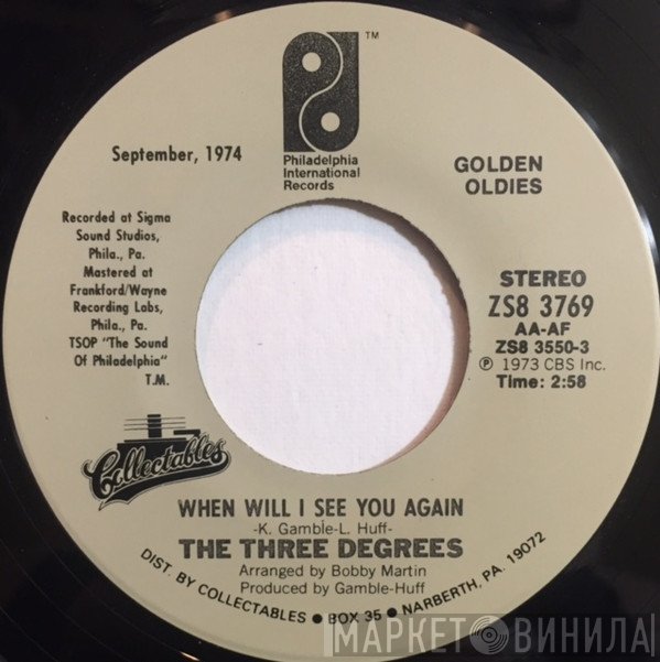 The Three Degrees - When Will I See You Again / Dirty Ol' Man