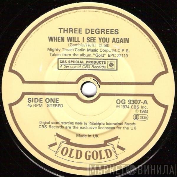 The Three Degrees - When Will I See You Again