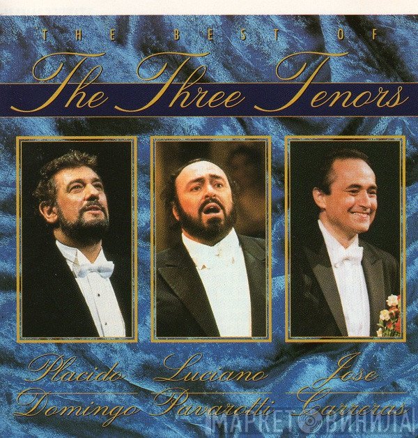 The Three Tenors - The Best Of The Three Tenors