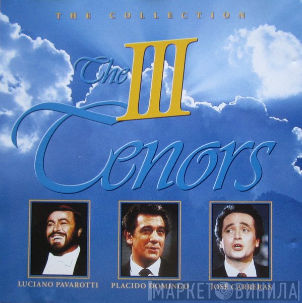 The Three Tenors  - The Collection