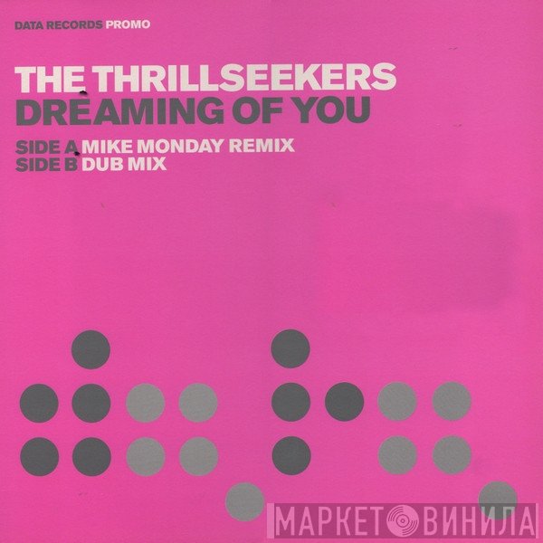 The Thrillseekers - Dreaming Of You