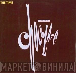 The Time - Chocolate