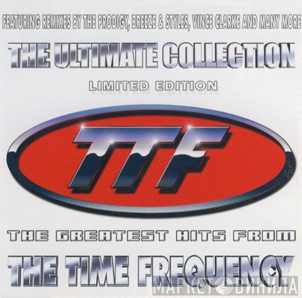 The Time Frequency  - The Ultimate Collection