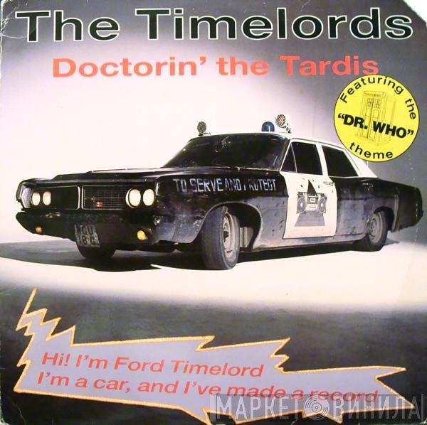 The Timelords - Doctorin' The Tardis