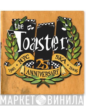 The Toasters - 25th Anniversary