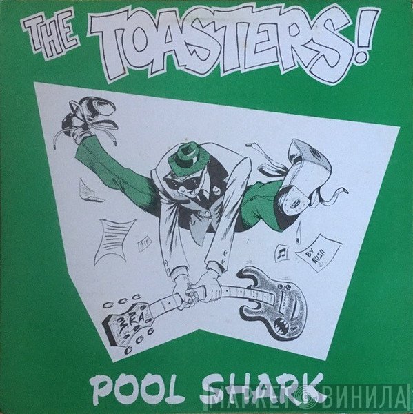 The Toasters  - Pool Shark