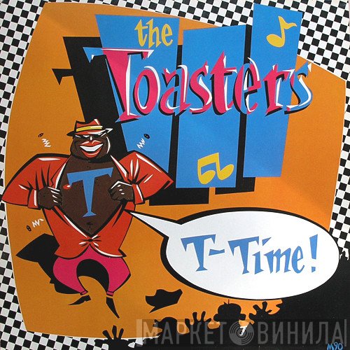 The Toasters  - T-Time
