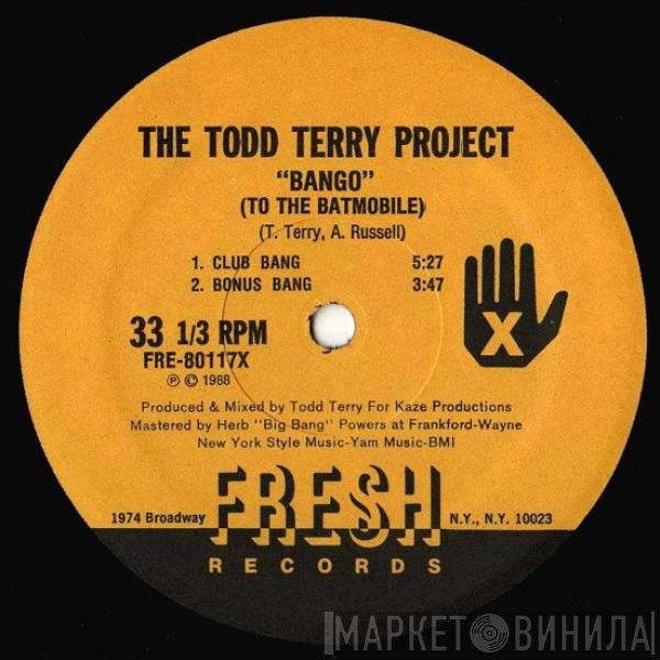 The Todd Terry Project - Bango (To The Batmobile) / Back To The Beat