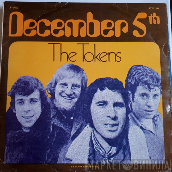 The Tokens  - December 5th