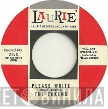 The Tokens  - Please Write