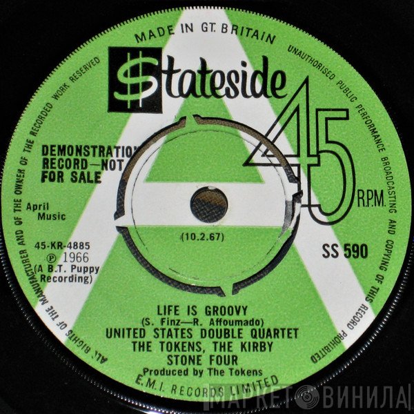 The Tokens, The Kirby Stone Four, United States Double Quartet - Life Is Groovy
