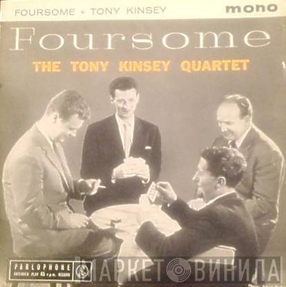 The Tony Kinsey Quartet - Foursome