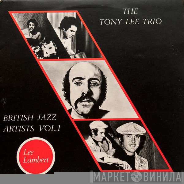The Tony Lee Trio - British Jazz Artists Vol.1