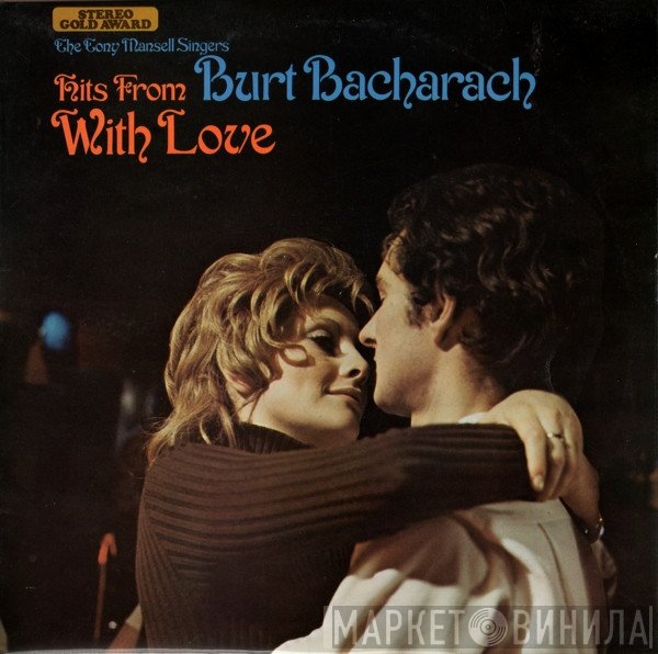 The Tony Mansell Singers - Hits From Burt Bacharach With Love