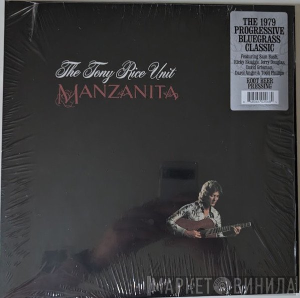 The Tony Rice Unit - Manzanita