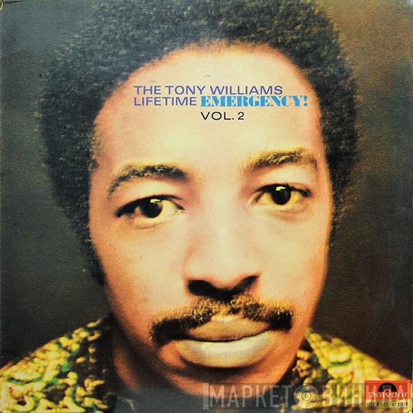 The Tony Williams Lifetime  - Emergency! Vol. 2