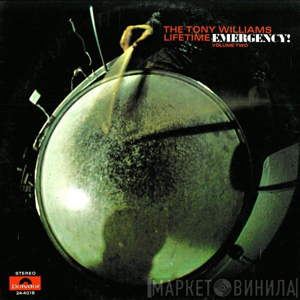 The Tony Williams Lifetime  - Emergency! Volume Two