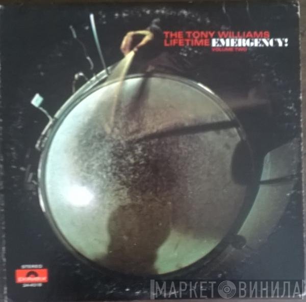 The Tony Williams Lifetime  - Emergency! Volume Two