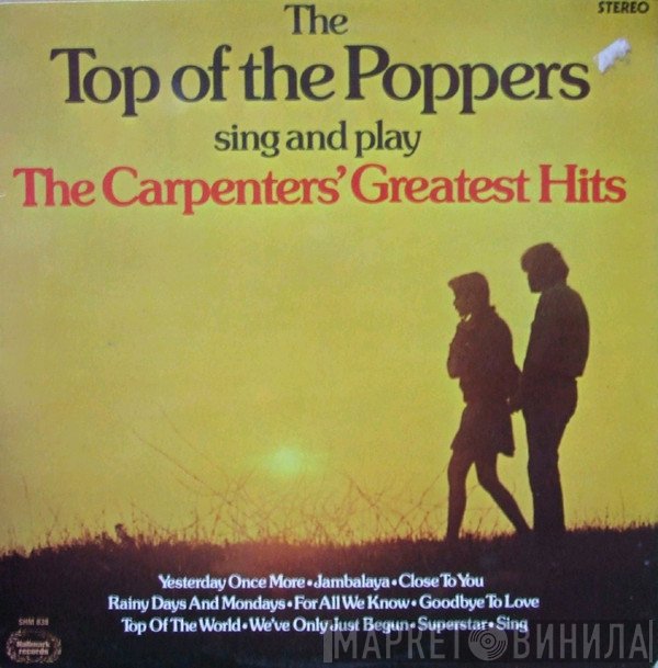 The Top Of The Poppers - Sing And Play The Carpenters' Greatest Hits