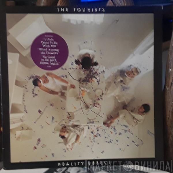 The Tourists  - Reality Effect