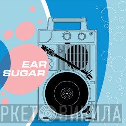The Toy Sound of Earsugar - So Far. Alright