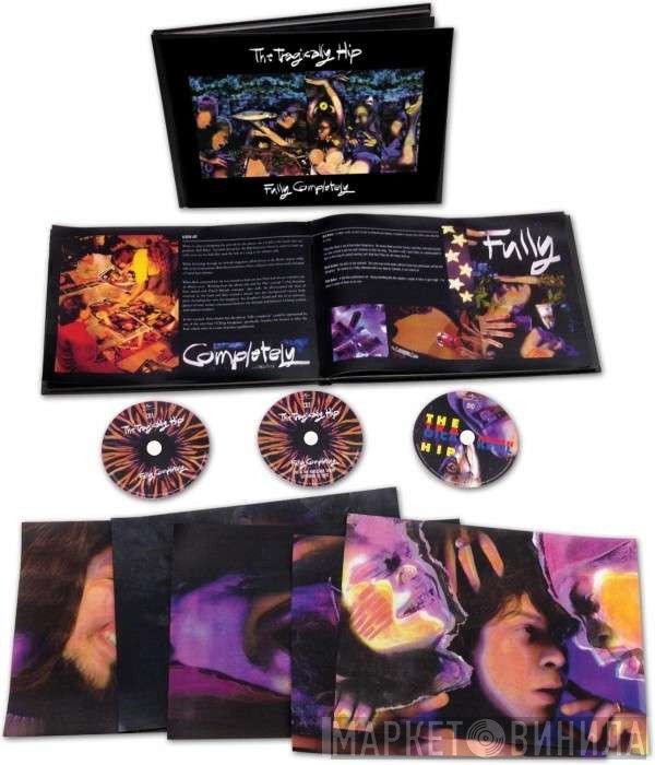 The Tragically Hip  - Fully Completely