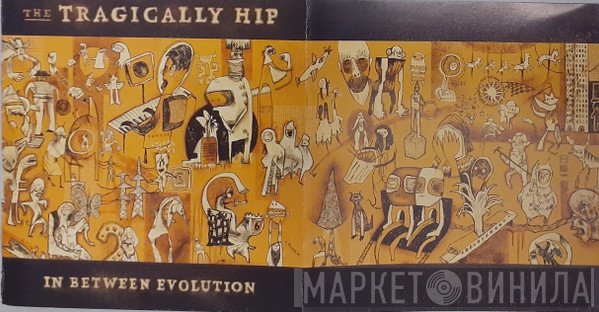 The Tragically Hip  - In Between Evolution