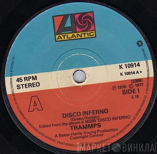 The Trammps - Disco Inferno