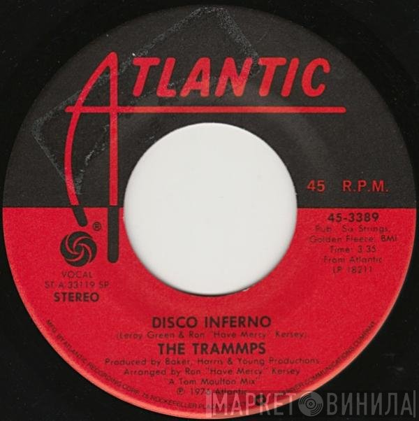 The Trammps  - Disco Inferno