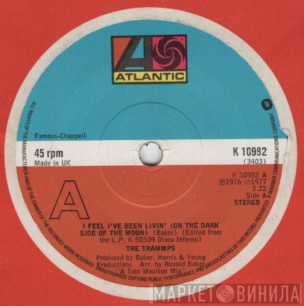 The Trammps - I Feel Like I've Been Livin' (On The Dark Side Of The Moon)