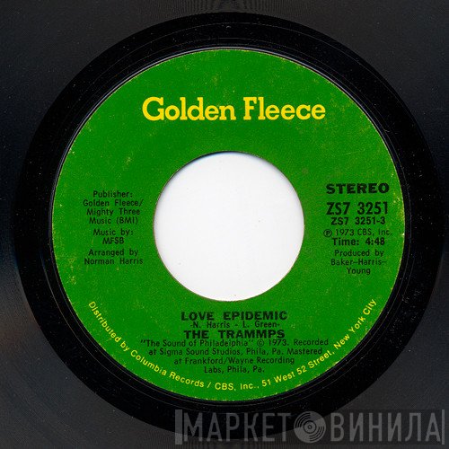The Trammps - Love Epidemic / I Know That Feeling