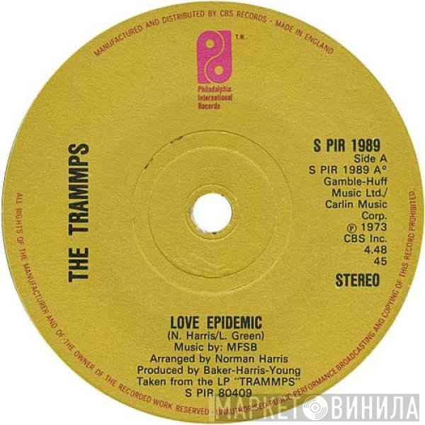 The Trammps - Love Epidemic / I Know That Feeling