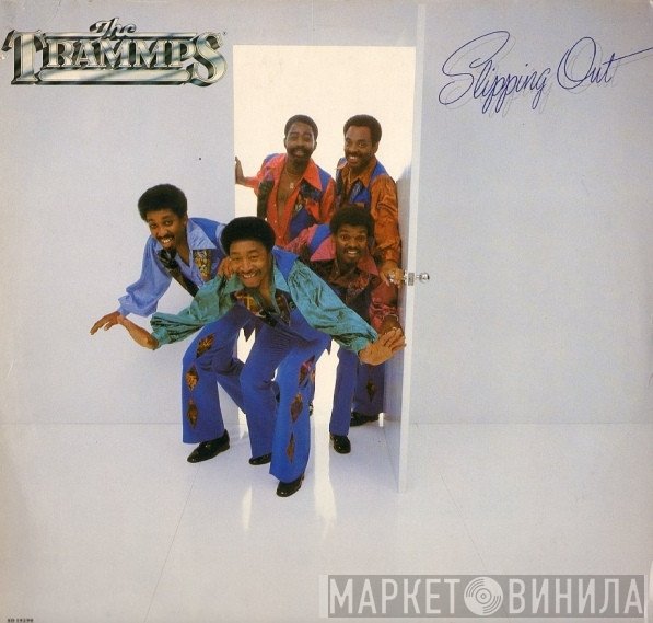 The Trammps  - Slipping Out
