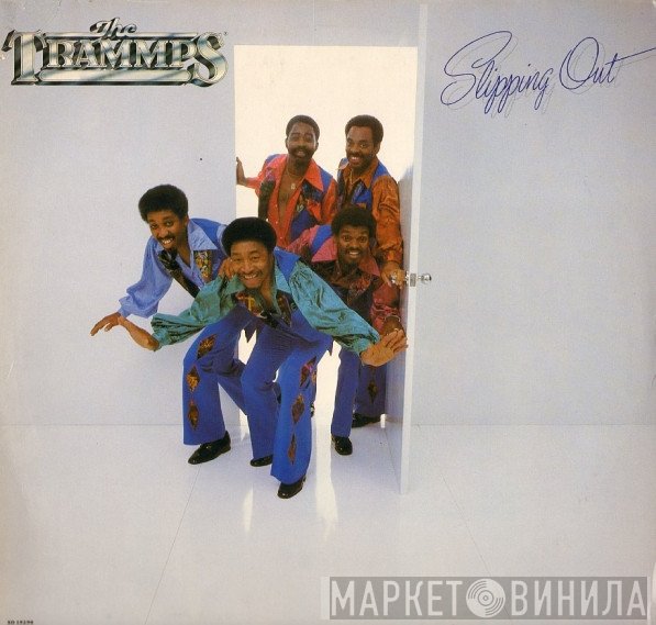The Trammps  - Slipping Out