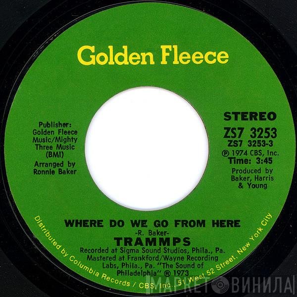 The Trammps - Where Do We Go From Here / Shout
