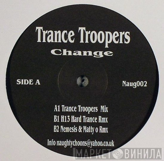 The Trance Trooper's - Change