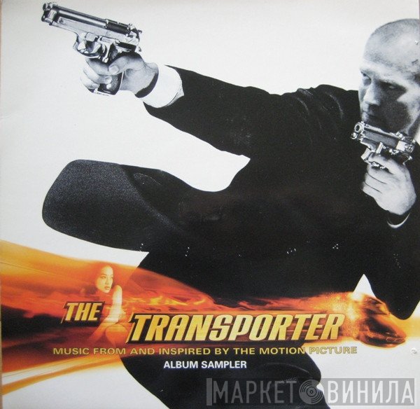  - The Transporter - Music From And Inspired By The Motion Picture (Album Sampler)