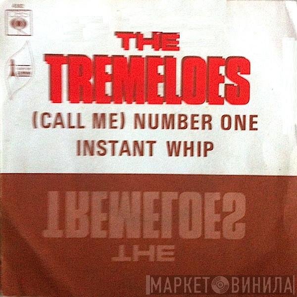 The Tremeloes  - (Call Me) Number One