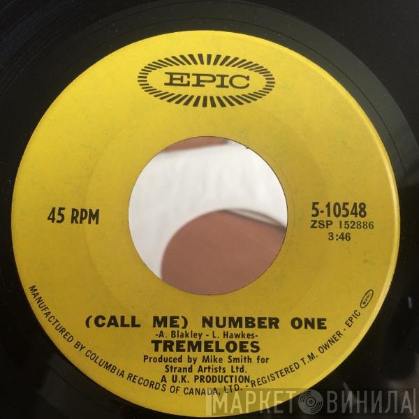 The Tremeloes  - (Call Me) Number One