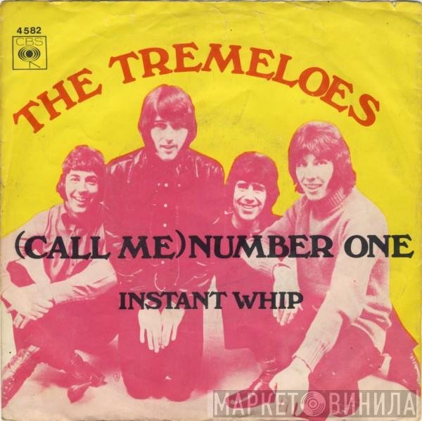 The Tremeloes  - (Call Me) Number One