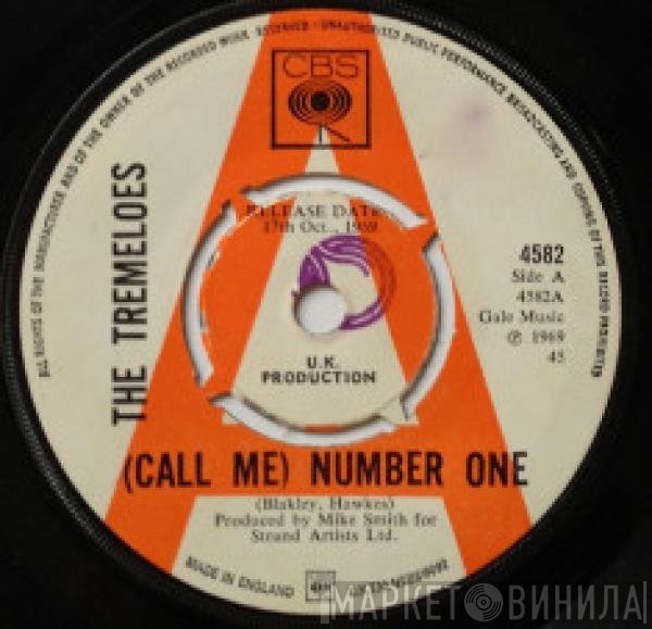 The Tremeloes  - (Call Me) Number One