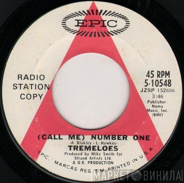 The Tremeloes  - (Call Me) Number One