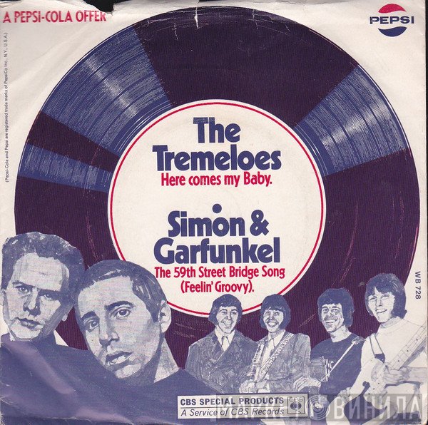 The Tremeloes, Simon & Garfunkel - The 59th Street Bridge Song (Feelin' Groovy) / Here Comes My Baby
