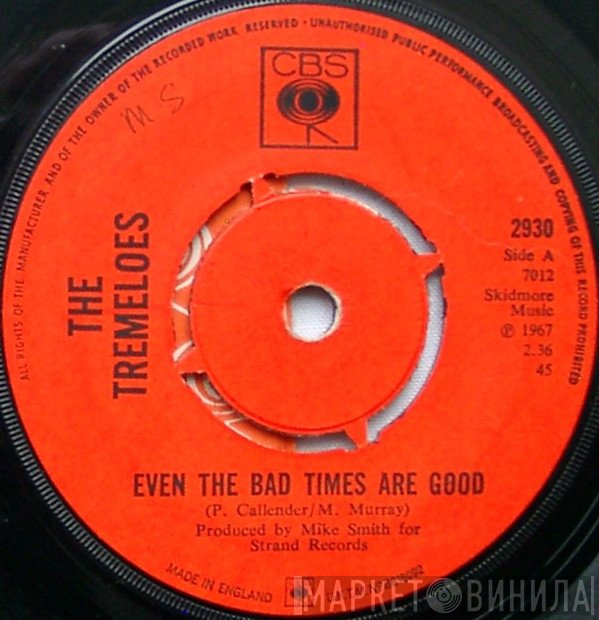 The Tremeloes - Even The Bad Times Are Good