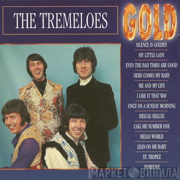 The Tremeloes  - Gold