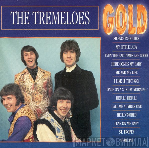 The Tremeloes  - Gold