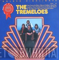 The Tremeloes  - Golden Highlights