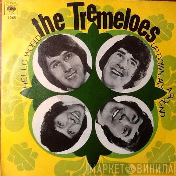 The Tremeloes  - Hello World